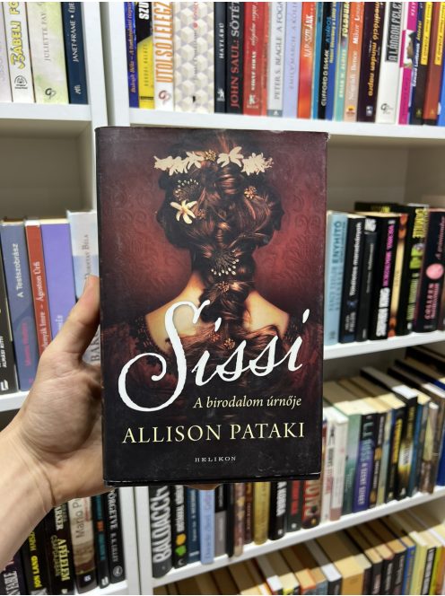 Allison Pataki: Sissi 2. - A birodalom úrnője 